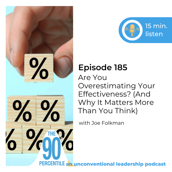Overestimating Effectiveness